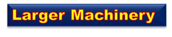 Machinery in Larger Premises